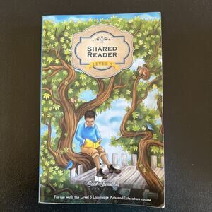 The Good and the Beautiful Shared Reader for Level 5 Curriculum 2017 Paperback